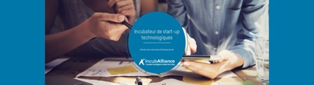 Incuballiance : Des prestations de service pour accompagner les startups High-Tech en France